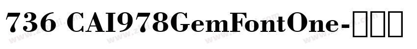 736 CAI978GemFontOne字体转换